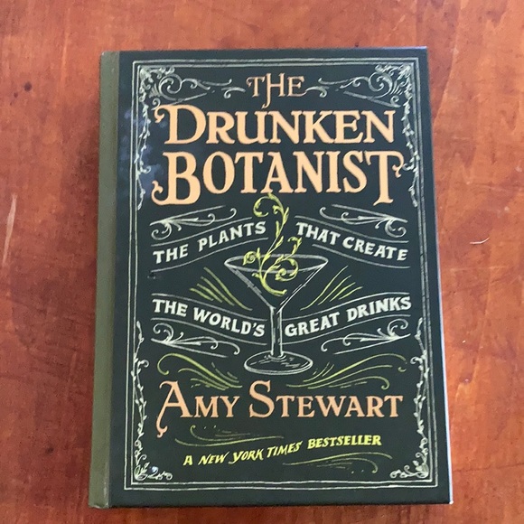 🥃🌱 THE DRUNKEN BOTANIST by Amy Stewart 🌿🍹 - Picture 1 of 8